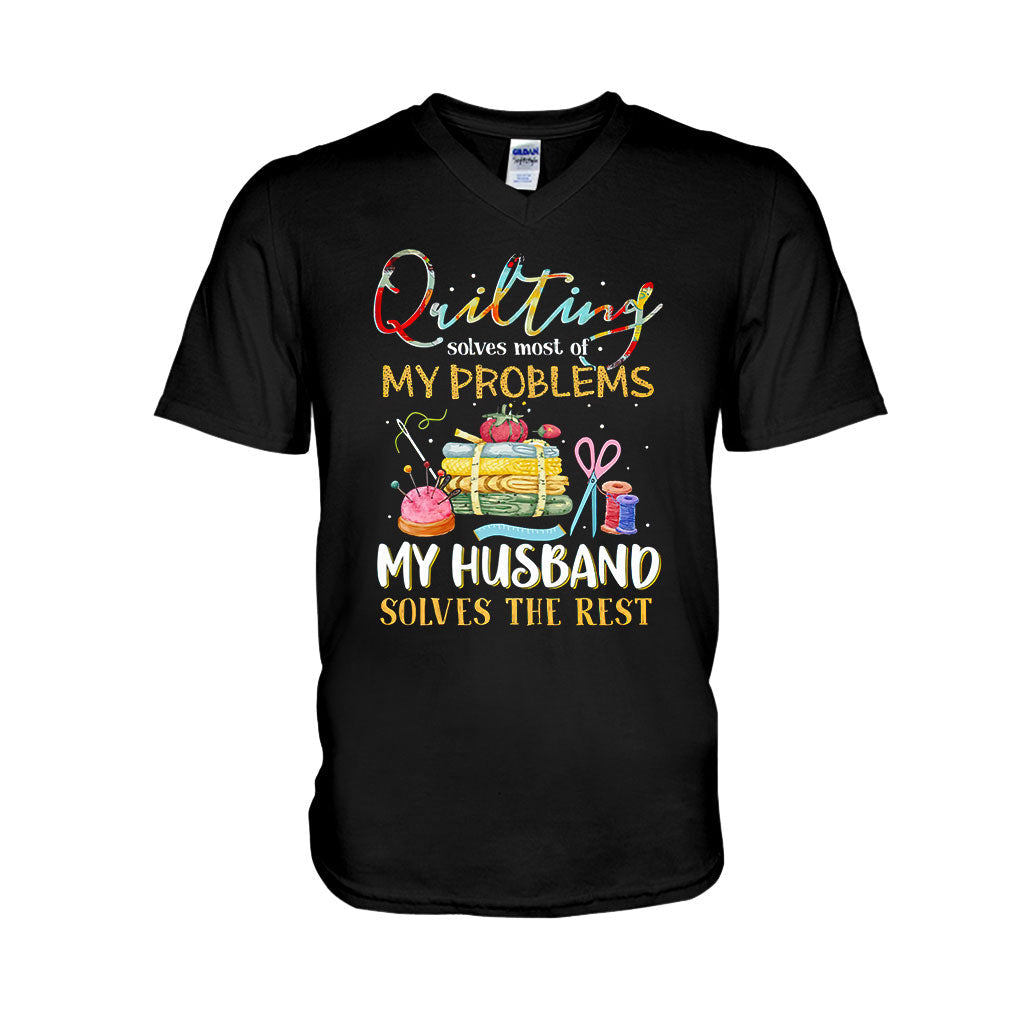 Quilting Solves Problems - Sewing T-shirt And Hoodie 092021