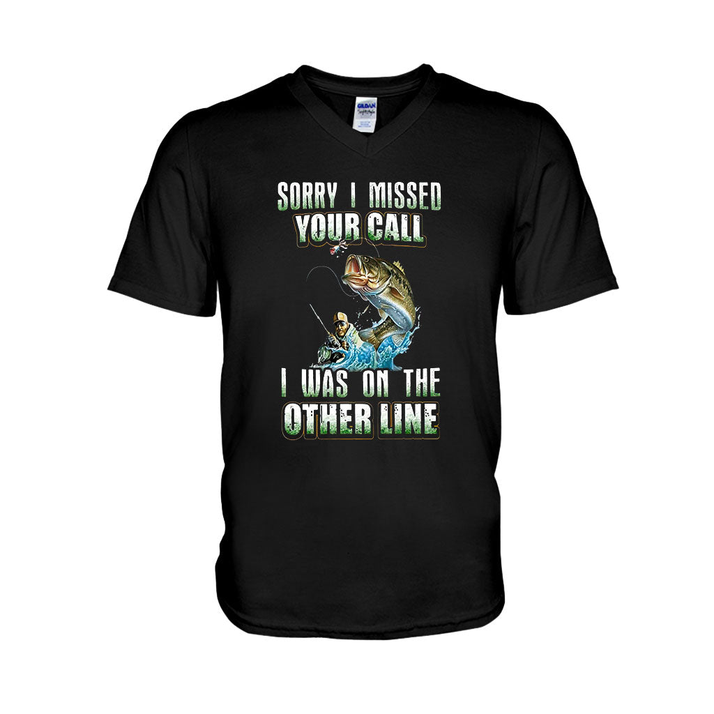 Sorry I Missed Your Call - Fishing T-shirt and Hoodie 112021