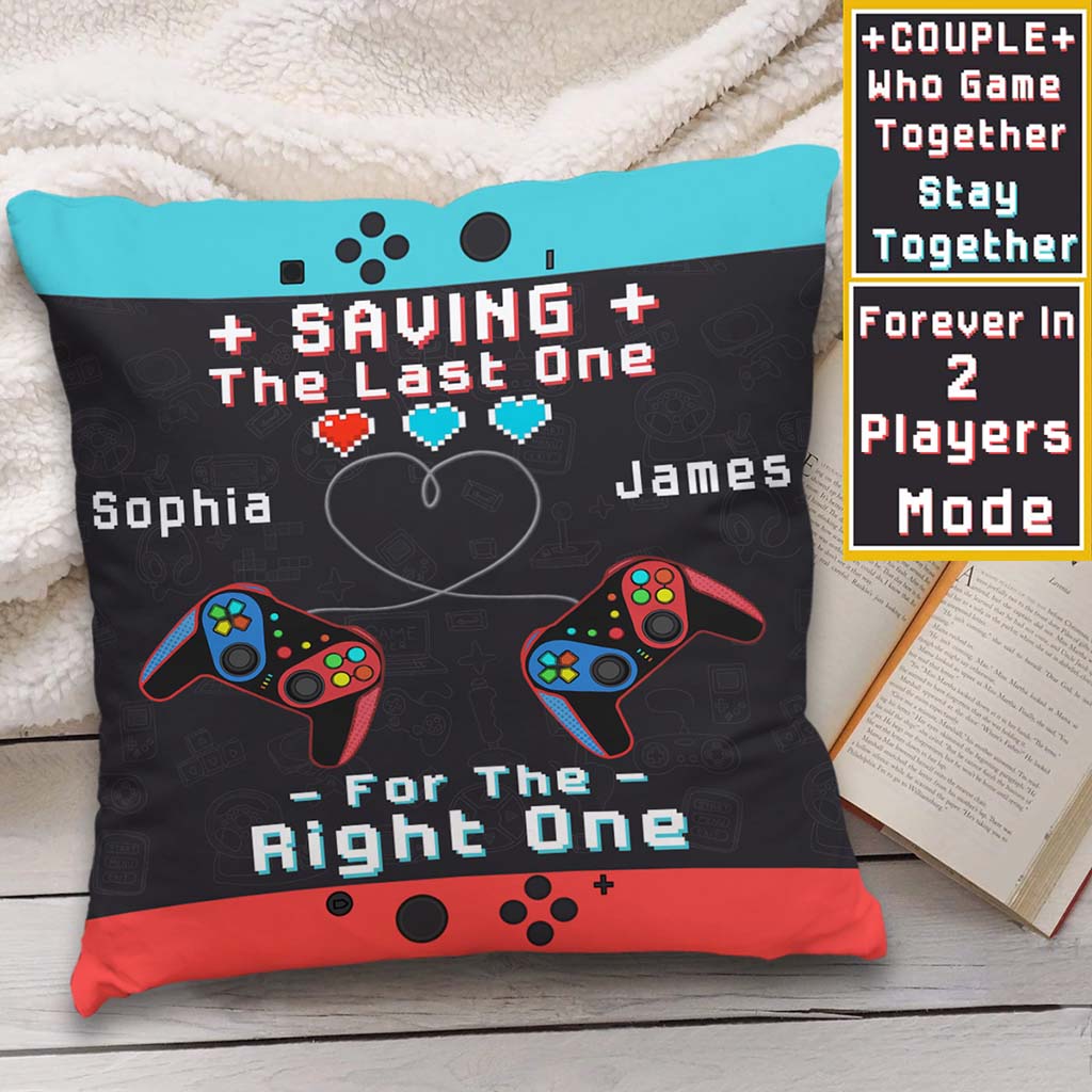 Gaming Couple Saving The Last One For The Right One - Personalized Video Game Throw Pillow