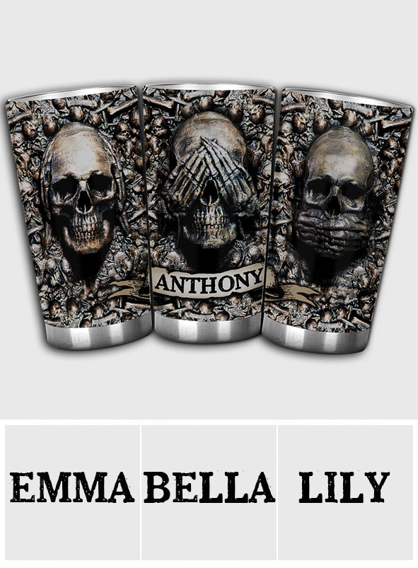 Three Wise Skulls - Personalized Skull Tumbler