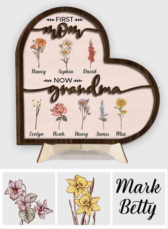 First Mom Now Grandma - Personalized Grandma 2 Layered Wood Sign / Wood Plaque