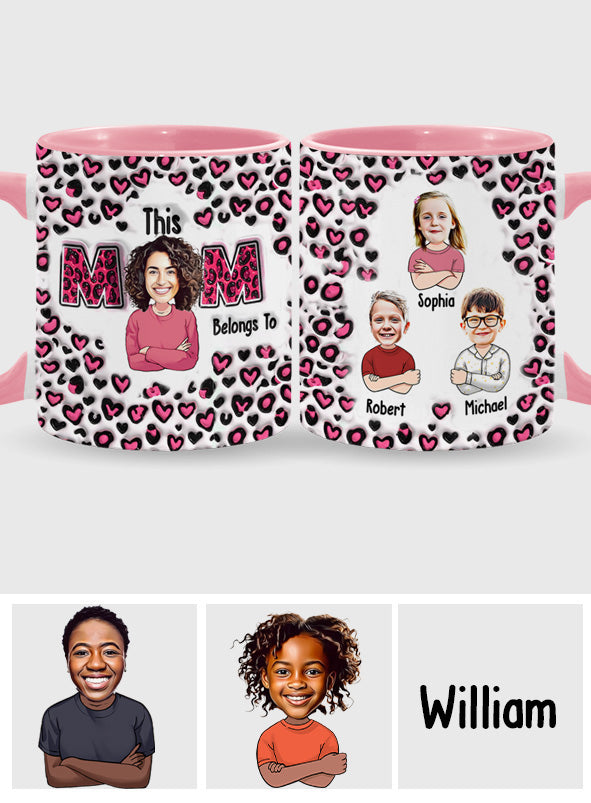 This Mom Belongs To - Personalized Mother Accent Mug