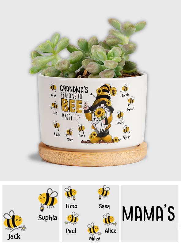 Grandma Reason To Bee Happy - Personalized Grandma Ceramic Plant Pot