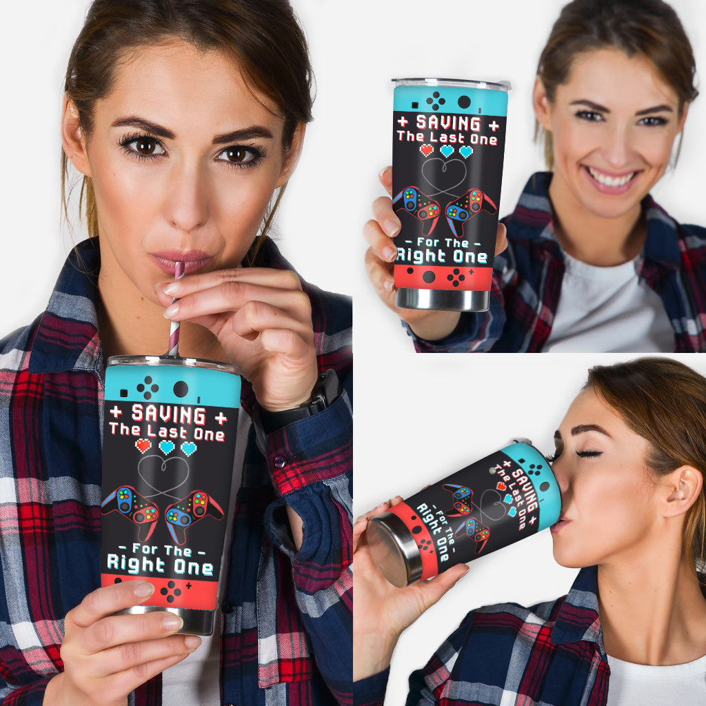 Gaming Couple Saving The Last One For The Right One - Personalized Video Game Tumbler