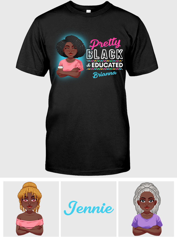 Jolie Noire et Éduquée - T-shirt et sweat à capuche personnalisés pour Afro-Américains