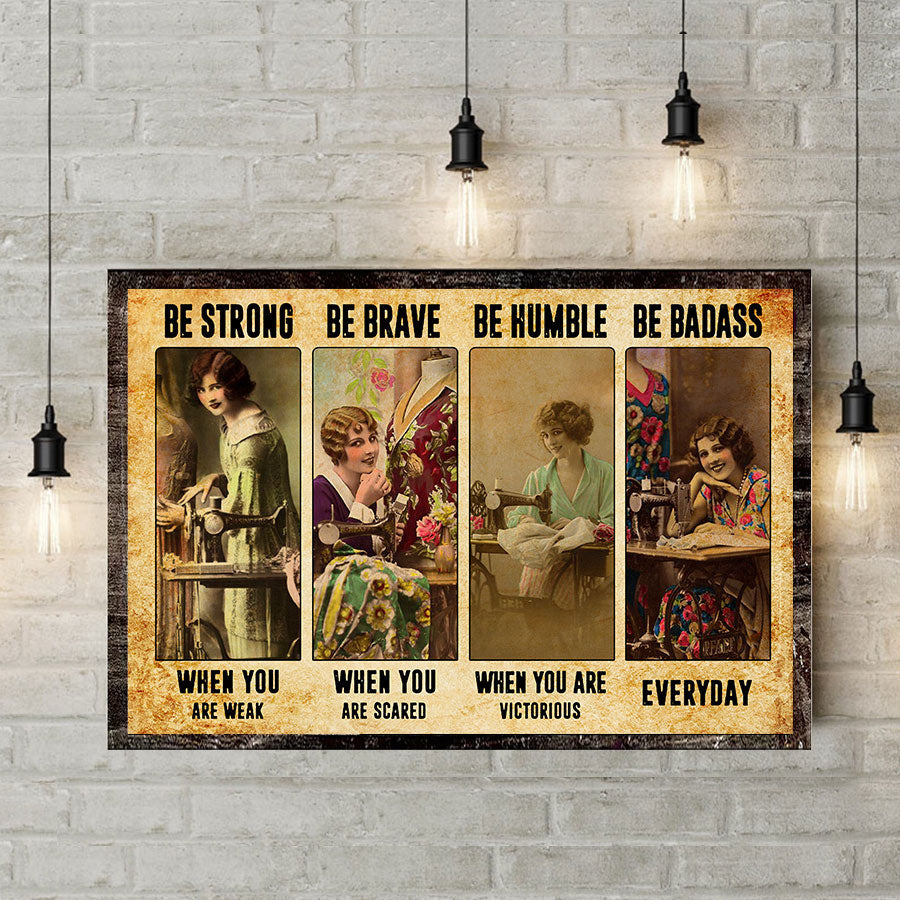 Be Strong - Sewing Poster