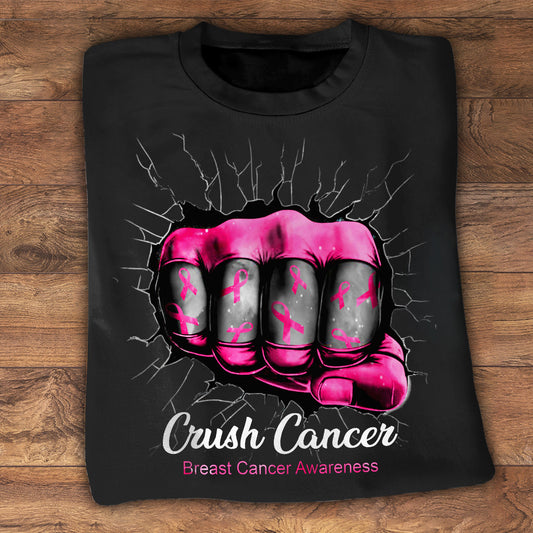 Crush Cancer - Breast Cancer Awareness T-shirt and Hoodie 0822