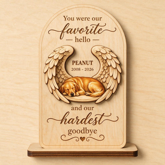 Pet Dog Cat Memorial Custom Photo You Were Our Favorite Hello - Personalized 2-Layered Wooden Plaque - Sympathy Gift, Remembrance Gift