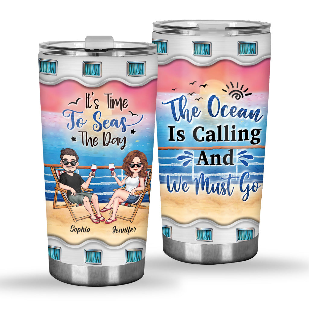 Time To Seas The Day - Personalized Cruising Tumbler