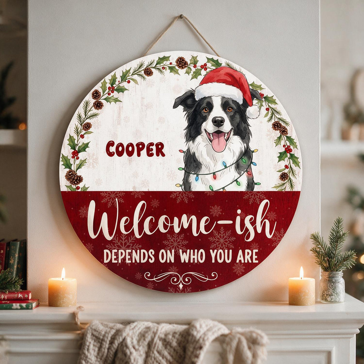 Personalized Christmas Border Collie Welcome-ish Round Wood Sign, Funny Dog Front Door Decor