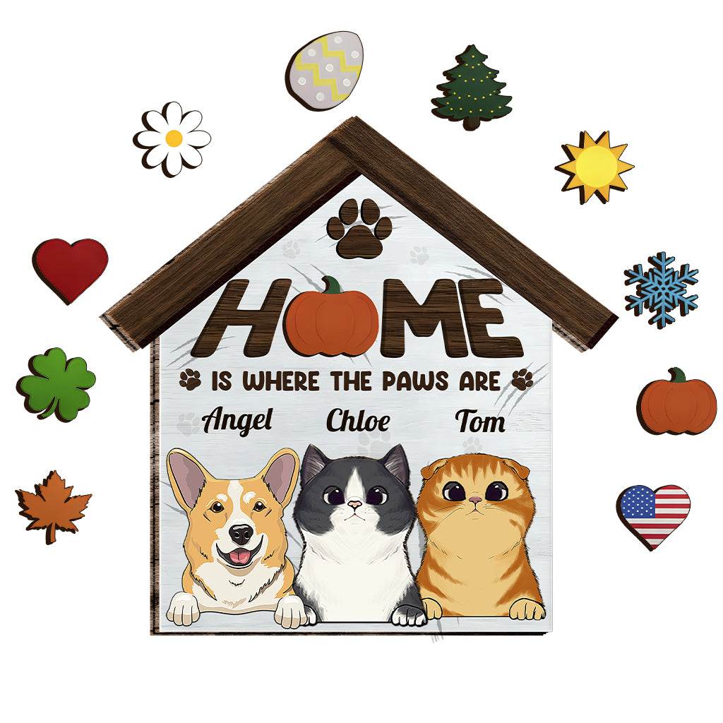 Home Is Where The Paws Are - Personalized Dog Interchangeable Wood Sign