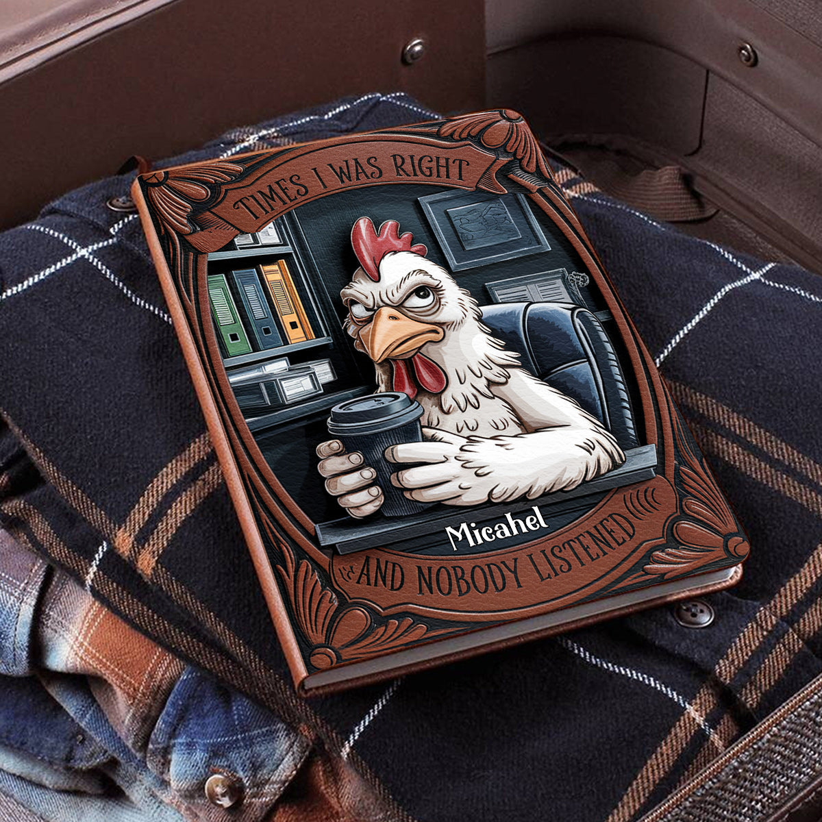 Times I Was Right And Nobody Listened - Personalized Colleague Leather Journal