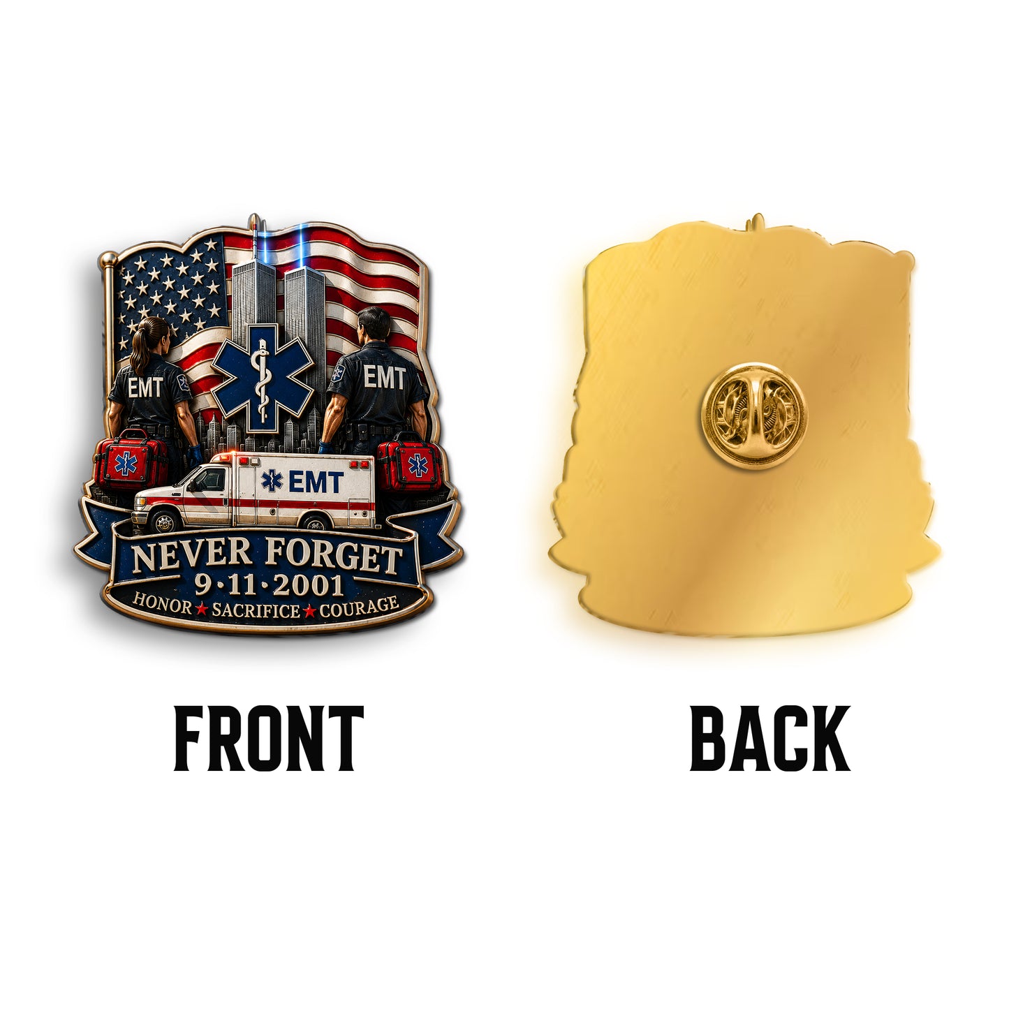 EMT Never Forget 9/11 - EMT 3D Embossed Enamel Pin