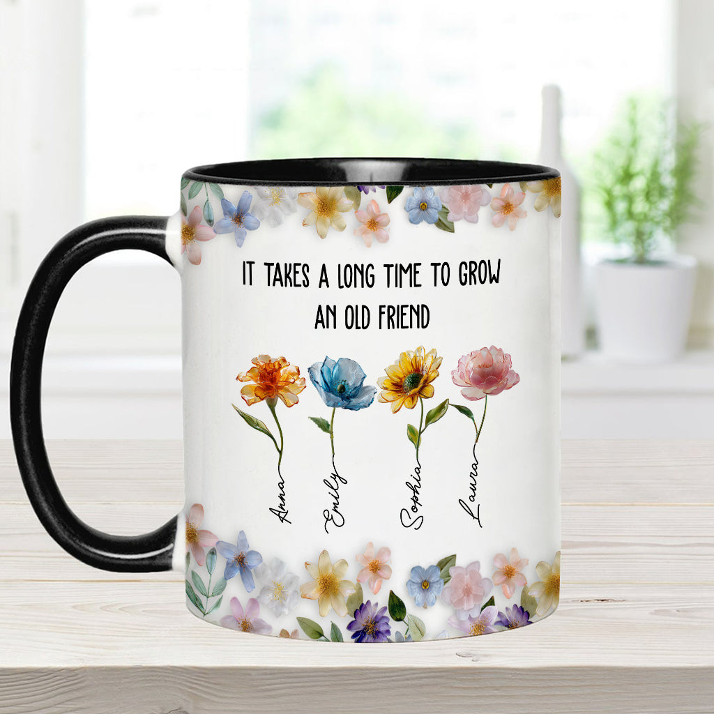 It's Take A Long Time To Grow An Old Friend - Personalized Bestie Accent Mug