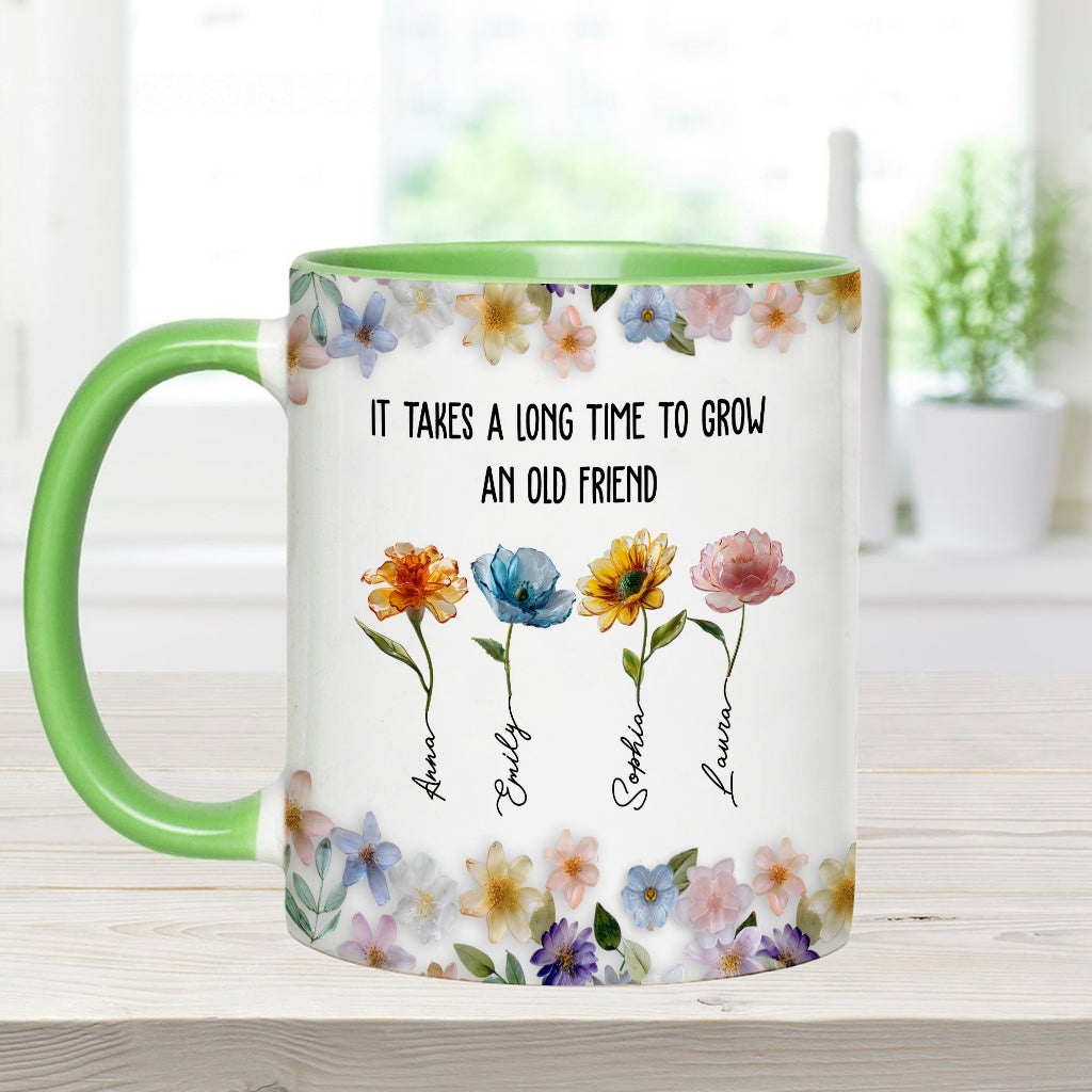 It's Take A Long Time To Grow An Old Friend - Personalized Bestie Accent Mug