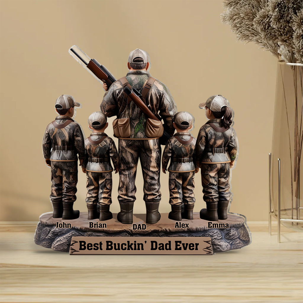 Best Bucking Dad Ever - Personalized Hunting Custom Shaped Acrylic Plaque