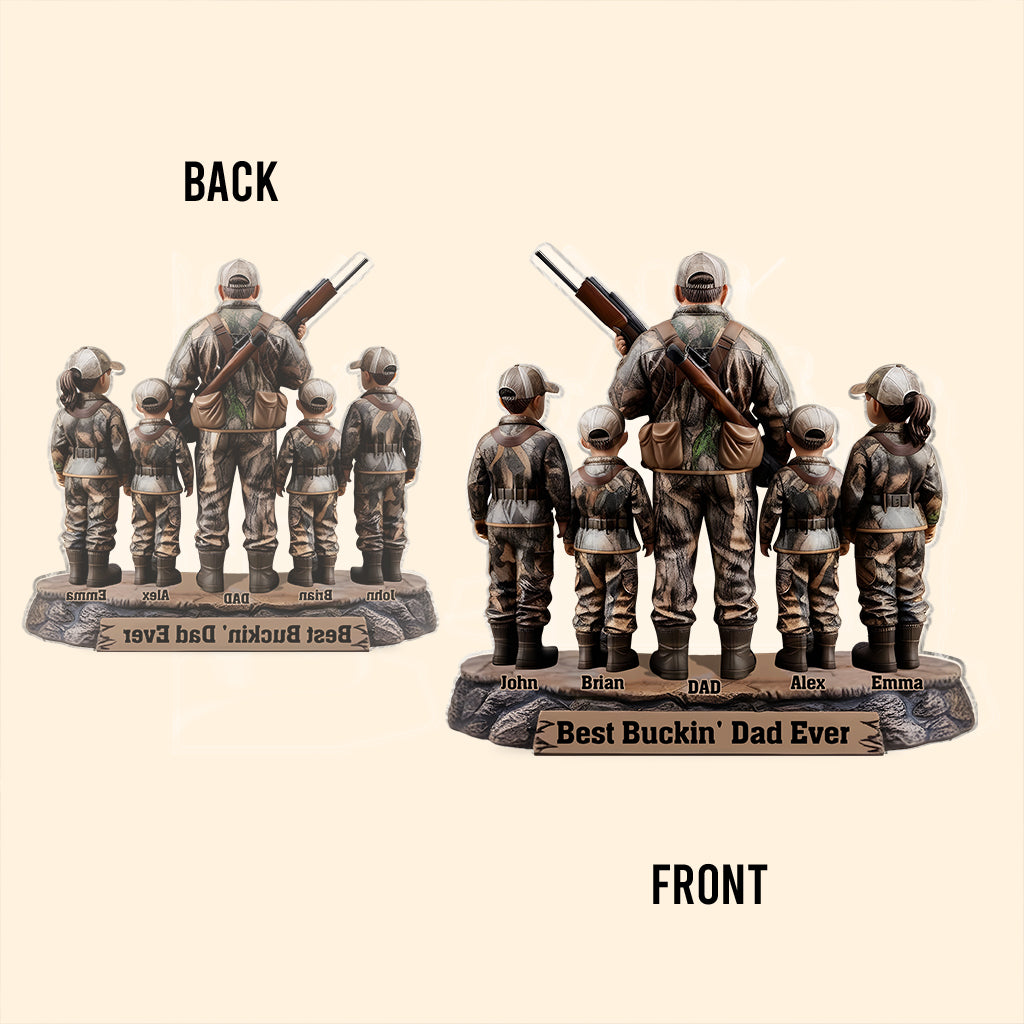 Best Bucking Dad Ever - Personalized Hunting Custom Shaped Acrylic Plaque