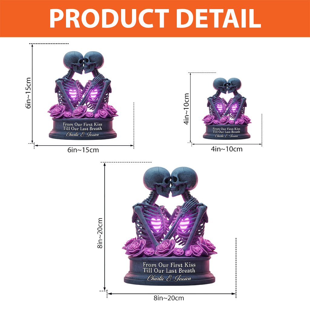 From Our First Kiss Till Our Last Breath - Personalized Skull Custom Shaped Acrylic Plaque