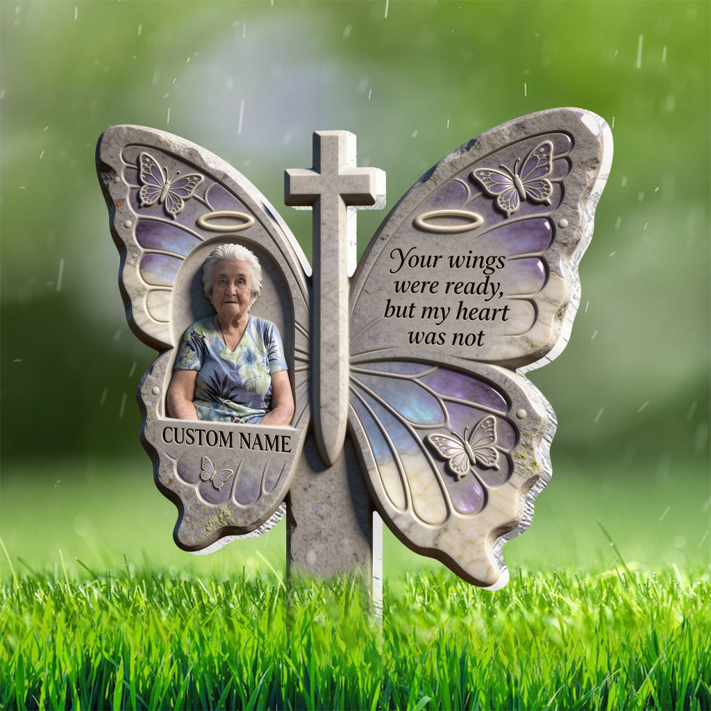 Your Wings Were Ready - Personalized Memorial Acrylic Garden Sign/ Acrylic Plaque Sign