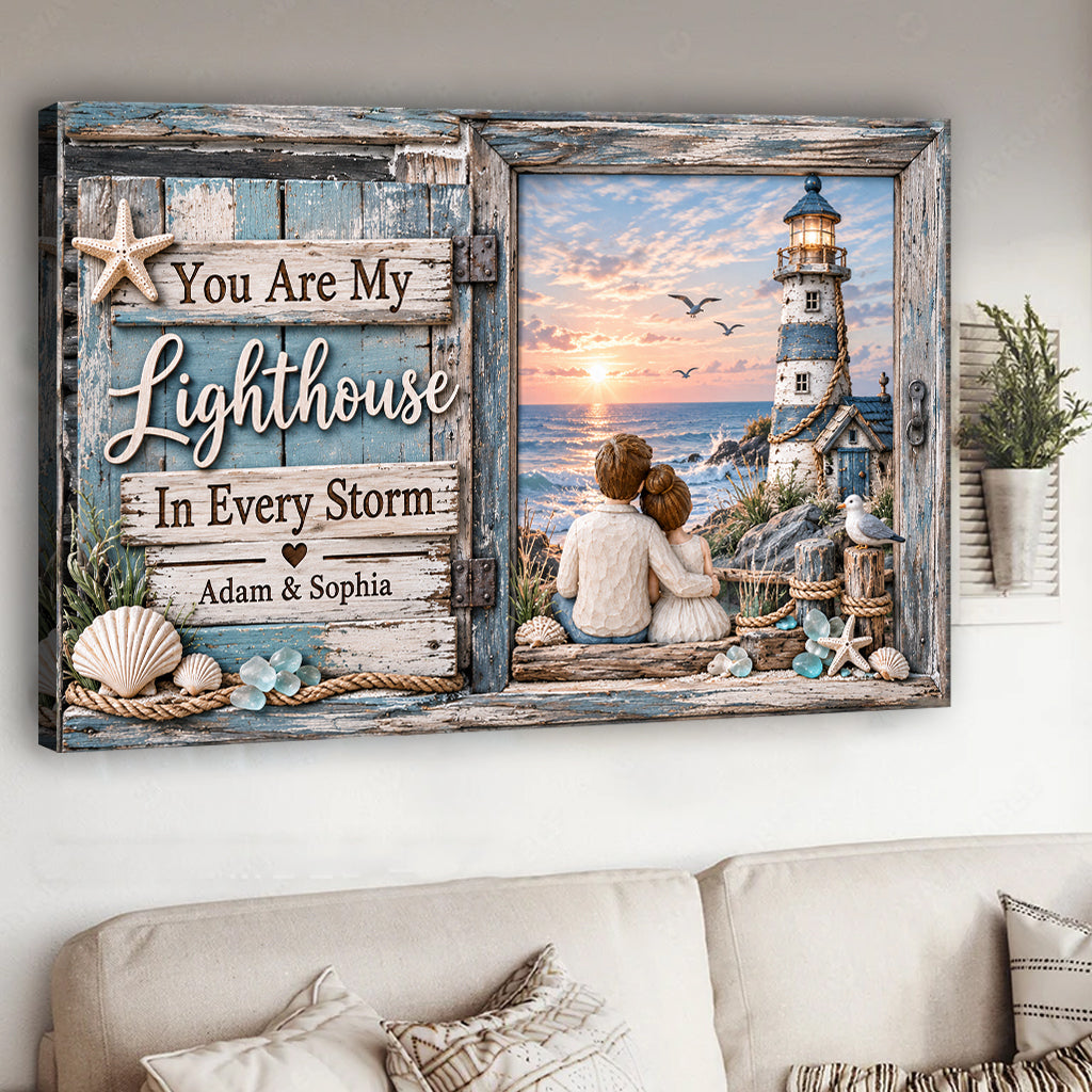 You Are My Lighthouse In Every Storm - Personalized Couple Canvas And Poster