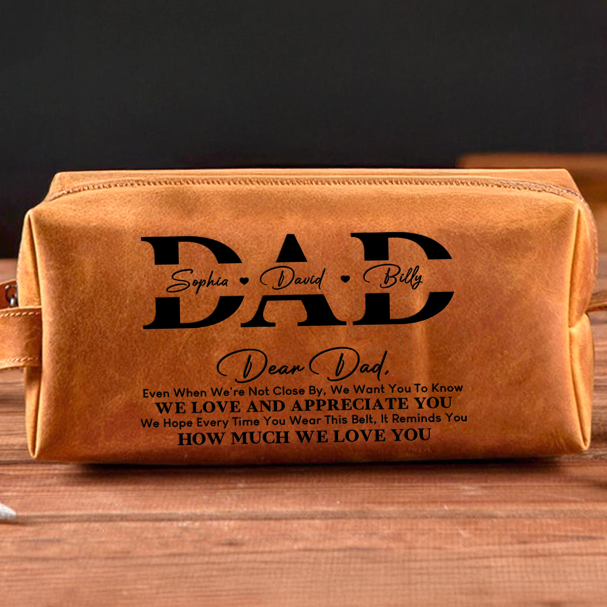 We Love You Dad - Personalized Father Leather Toiletry Bag