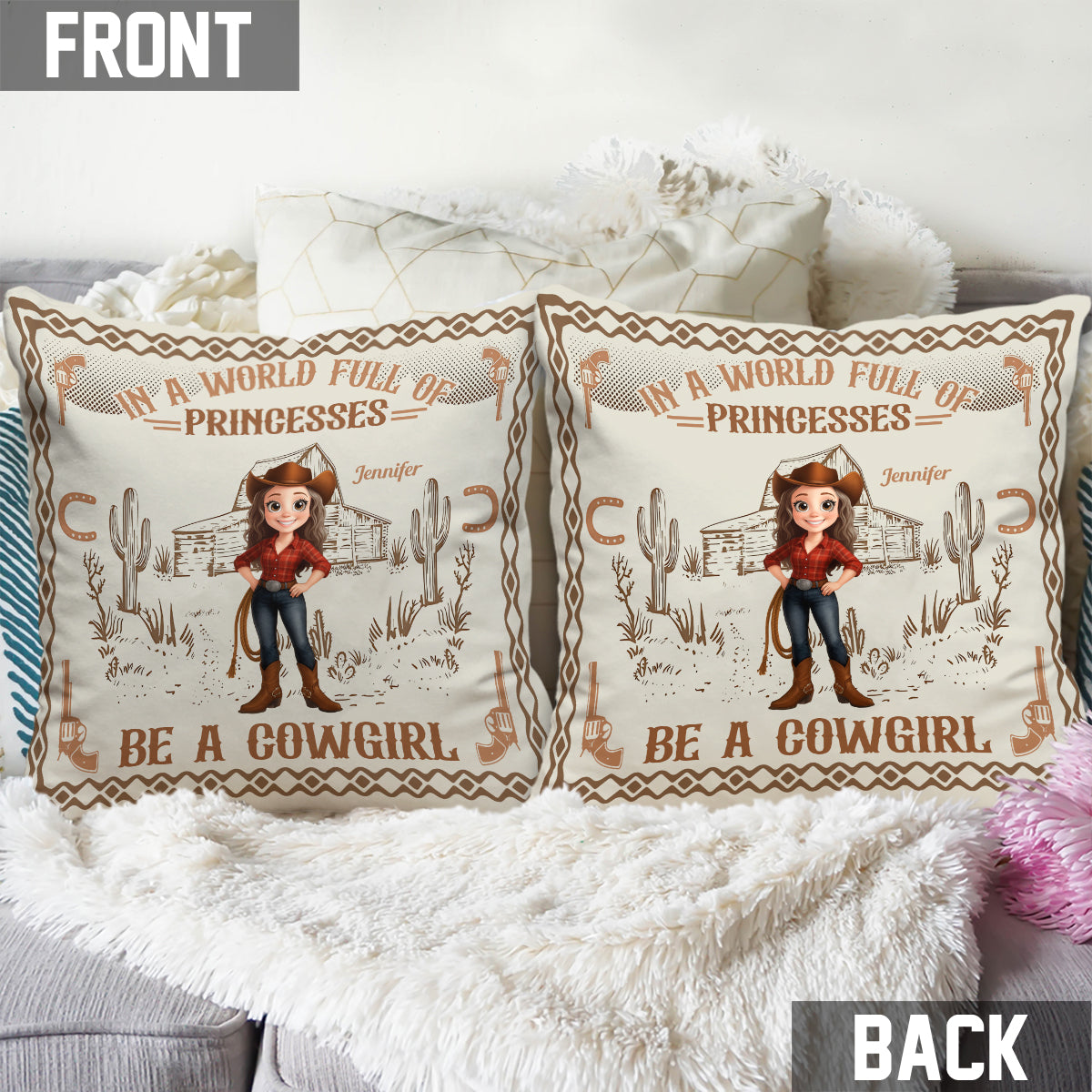Dans un monde de princesses, sois une cowgirl ! - Coussin décoratif personnalisé cowgirl