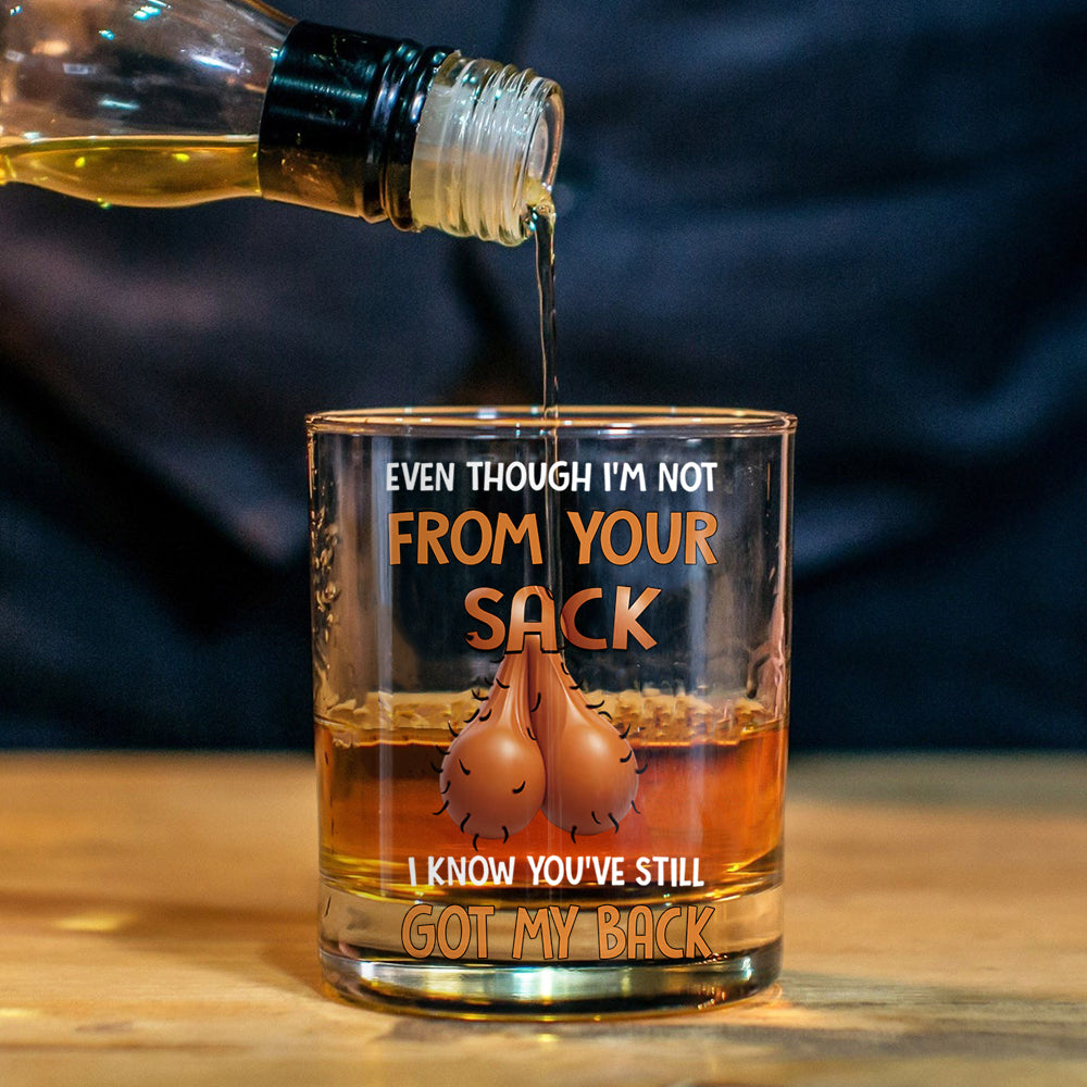 I Know You've Still Got My Back - Family Whiskey Glass