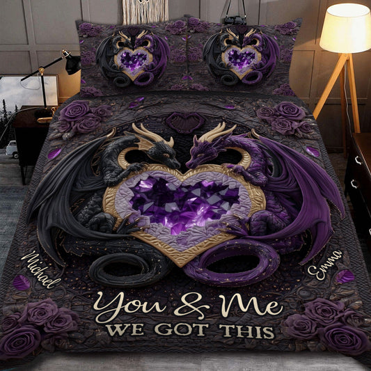 You & Me We Got This - Personalized Dragon Quilt Set