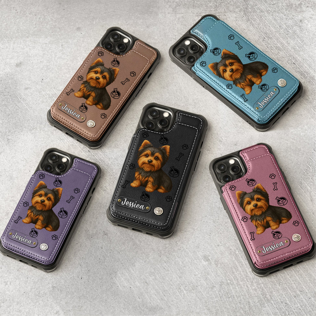 Love My Dog - Personalized Yorkshire Terriers Wallet Phone Case