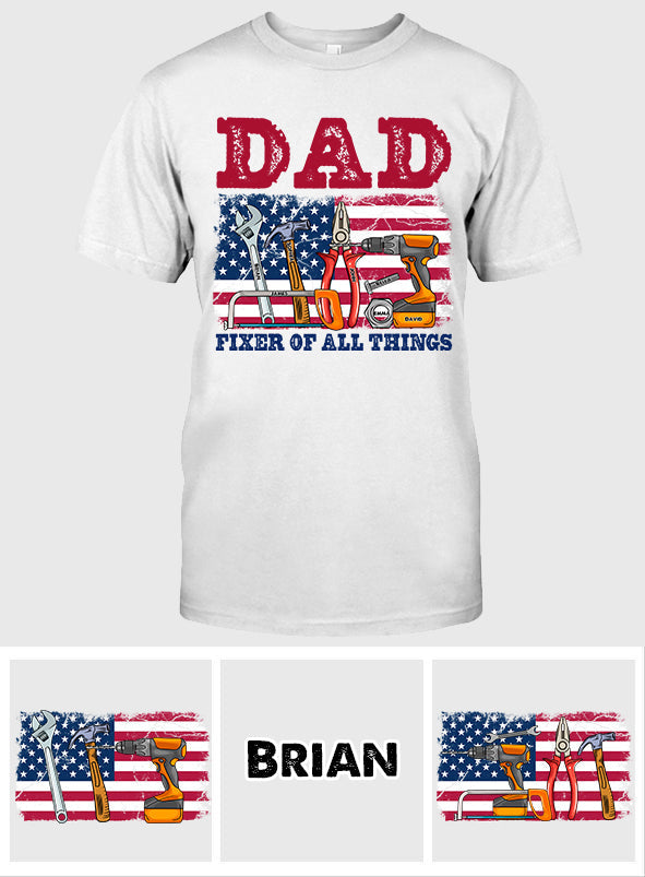 Dad Fixer Of All Things - Personalized Father T-shirt And Hoodie