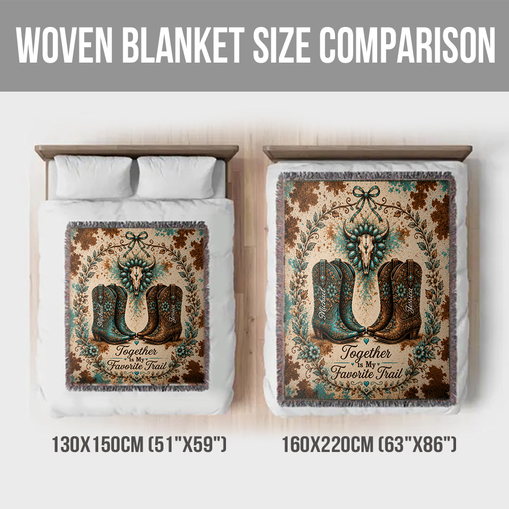 Together Is My Favorite Trail - Personalized Western Outfit Woven Blanket