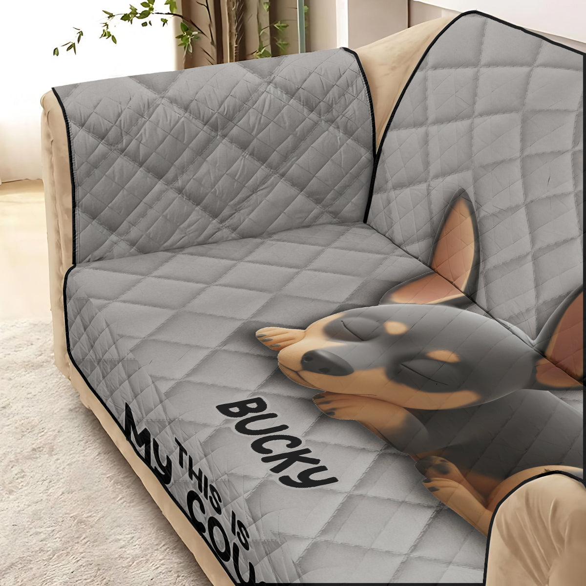 This Is Our Couch Sit Over There - Personalized Dog Quilted Sofa/Couch Cover