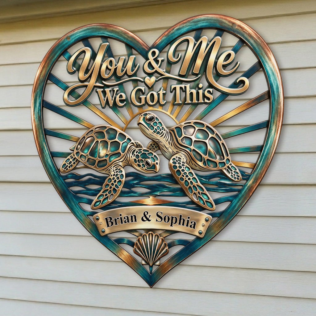You & Me, We Got This, Turtle/ Deer/ Wolf/ Dragon... Couple Wall Art - Personalized Couple 3D Printed Cut Metal Sign