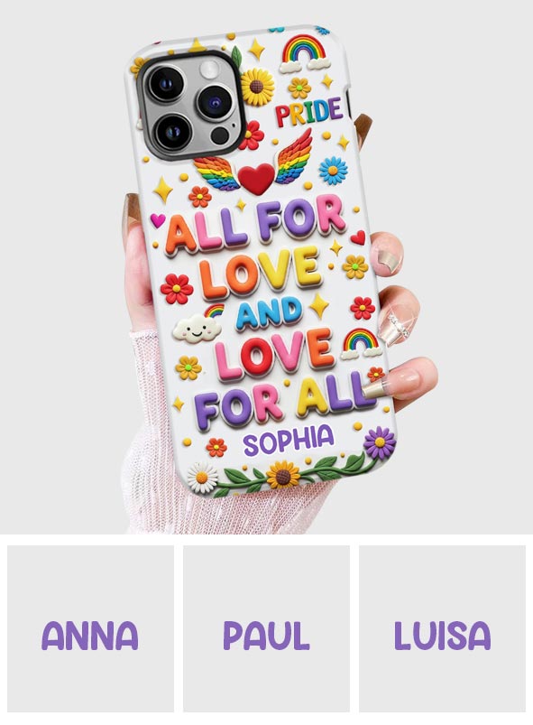 Tout pour l'amour et l'amour pour tous - Coque de téléphone personnalisée avec imprimé intégral en soutien LGBT