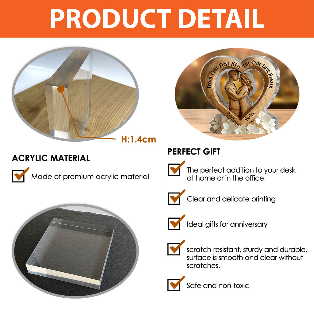 From Our First Kiss Till Our Last Breath - Personalized Couple Custom Shaped Acrylic Plaque