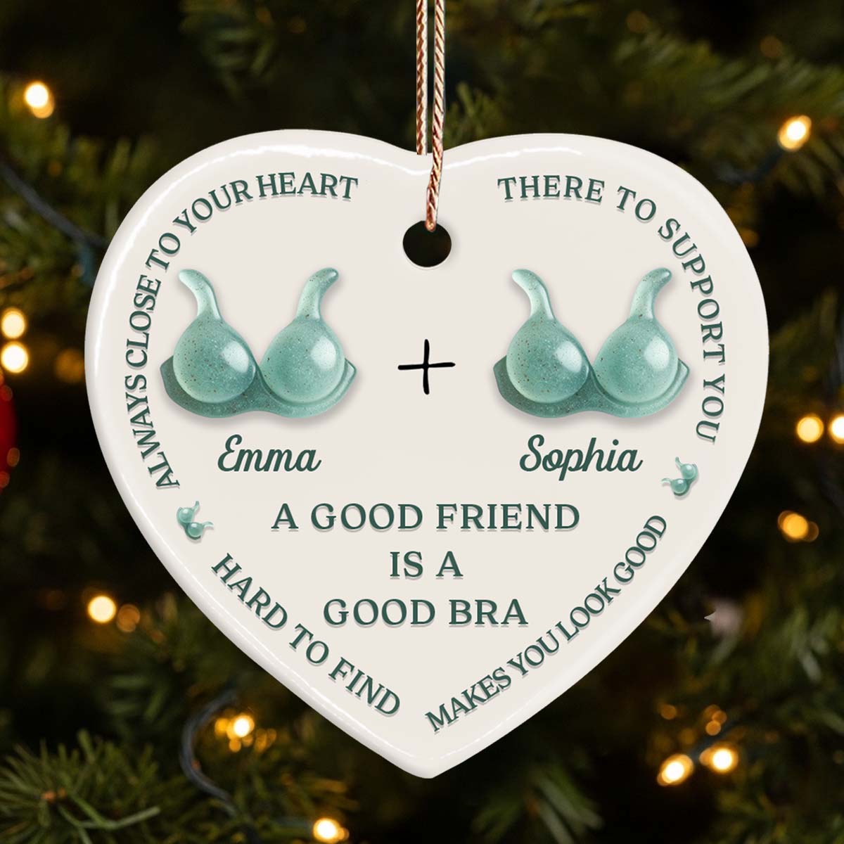 A Good Friend Is A Good Bra - Personalized Bestie Ceramic Heart Ornament