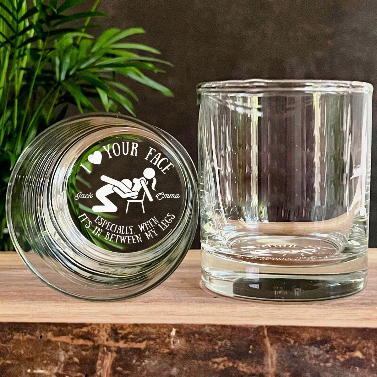 I Love Your Face Between My Legs - Personalized Couple Engraved Whiskey Glass