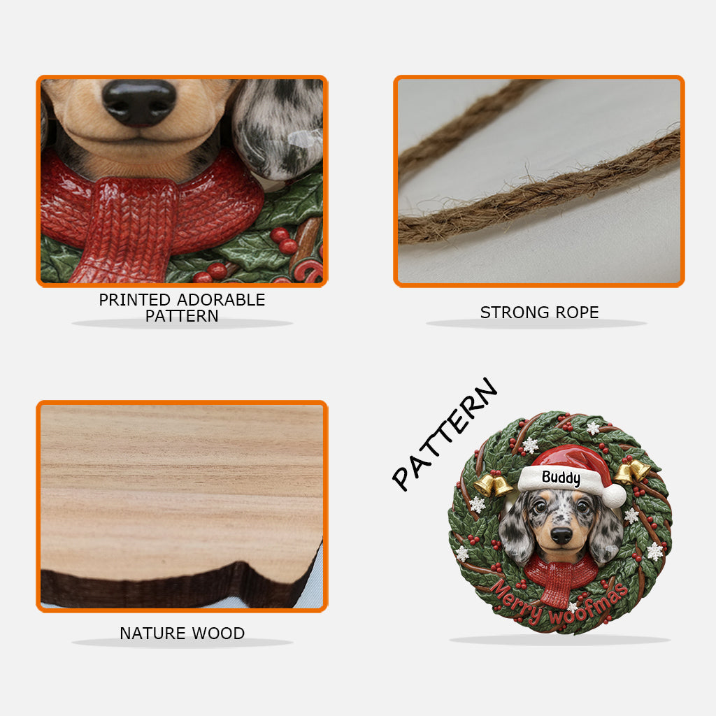 Merry Woofmas Lovely Dog Pet Lovers Wreath - Personalized Dog Custom Shaped Wood Sign