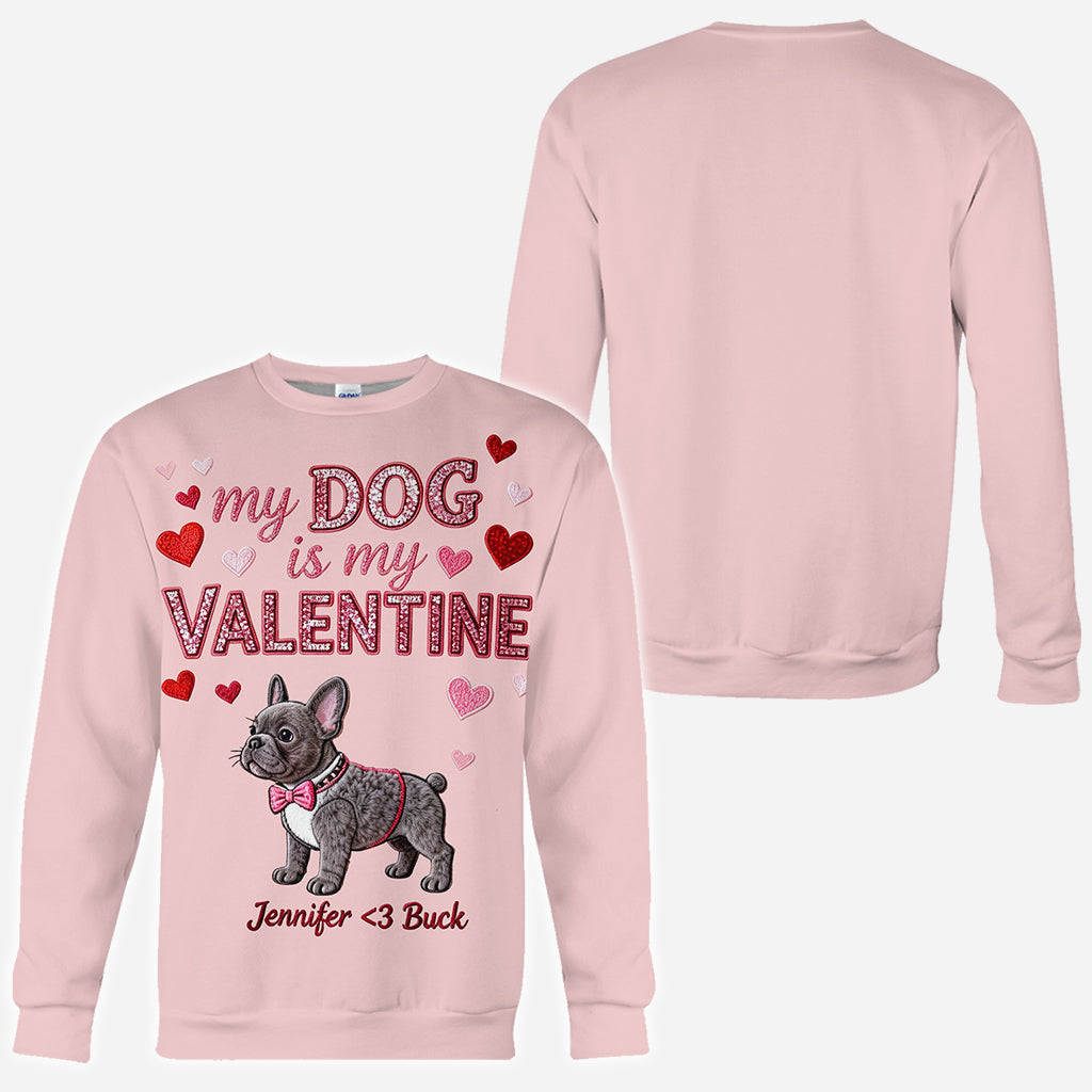 My Dog Is My Valentine - Personalized Dog All Over Shirt