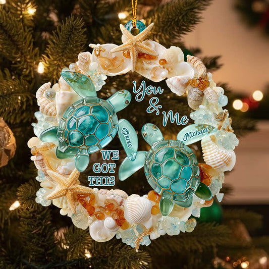 You & Me We Got This - Personalized Turtle Ornament