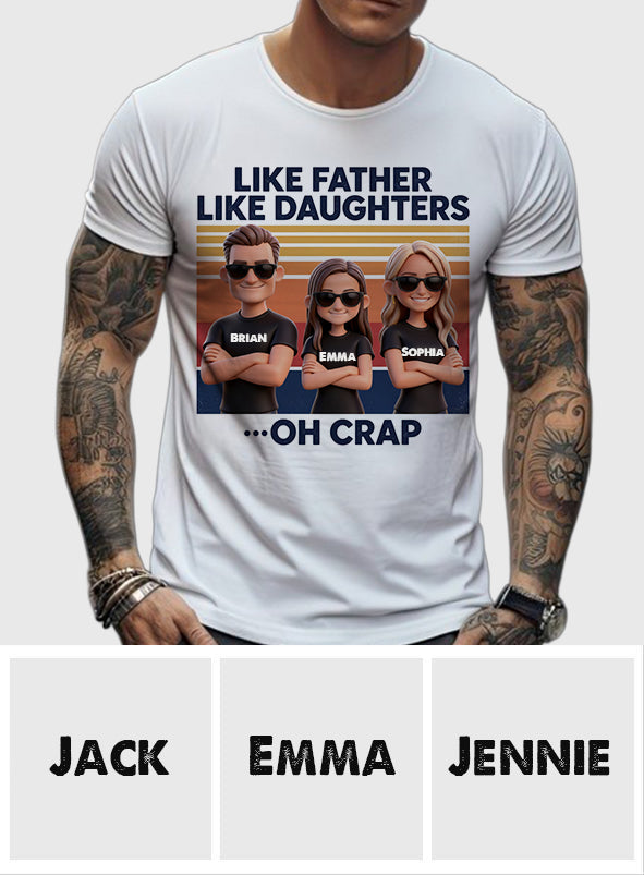 Like Father Like Daughter - Personalized Father T-shirt And Hoodie