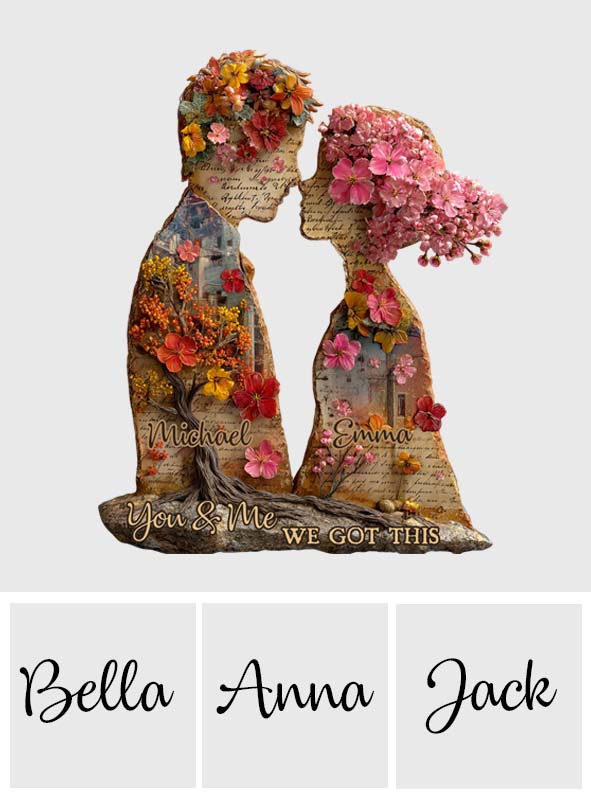You & Me We Got This - Personalized Couple Custom Shaped Acrylic Plaque