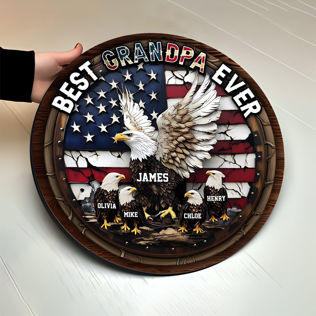 Best Grandpa Papa Dad Ever - Personalized Father Round Wood Sign
