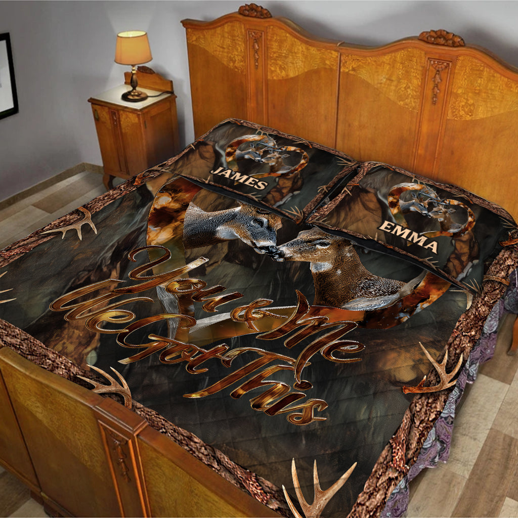 You & Me We Got This - Personalized Hunting Quilt Set
