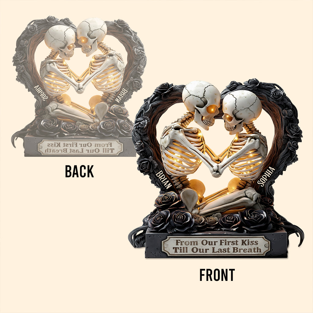 From Our First Kiss Till Our Last Breath - Personalized Skull Custom Shaped Acrylic Plaque