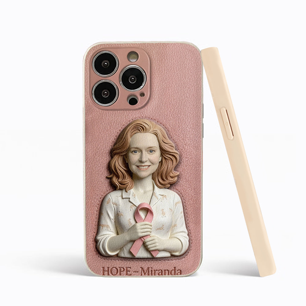 Hope - Personalized Breast Cancer Awareness 3D Embossed Leather Phone Case