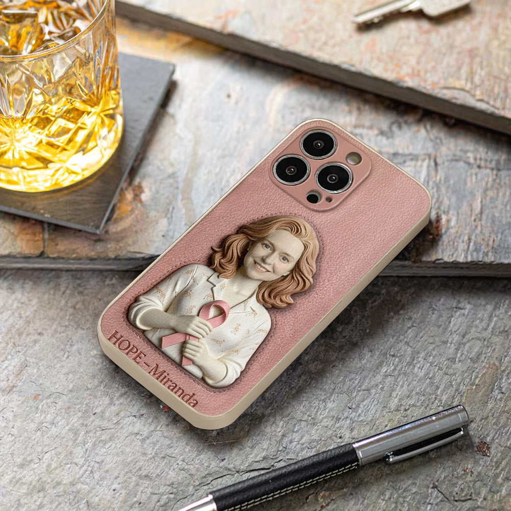 Hope - Personalized Breast Cancer Awareness 3D Embossed Leather Phone Case