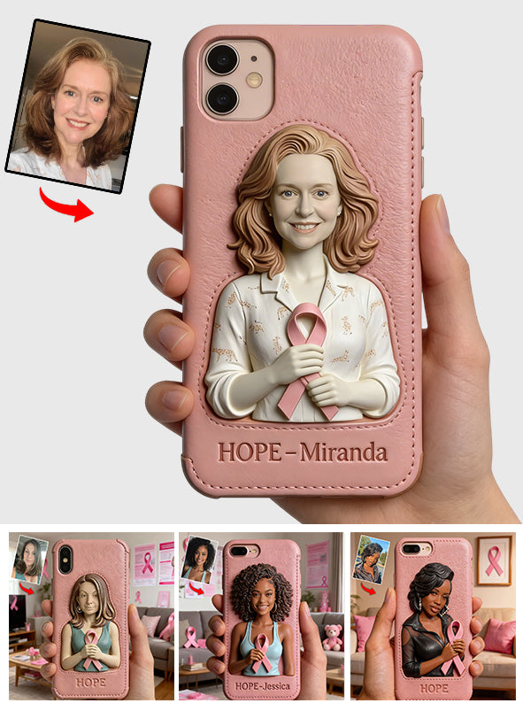 Hope - Personalized Breast Cancer Awareness 3D Embossed Leather Phone Case