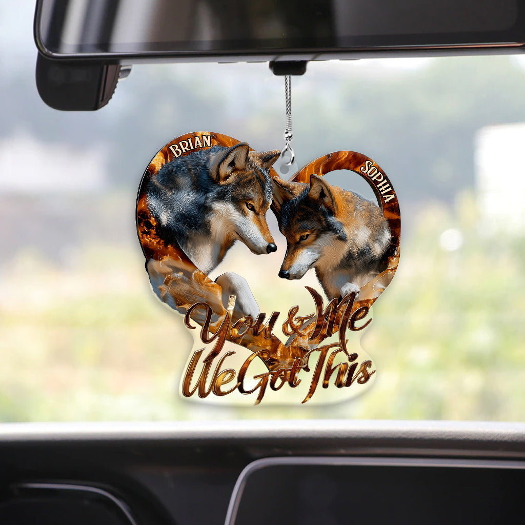 You & Me We Got This - Personalized Wolf Transparent Car Ornament