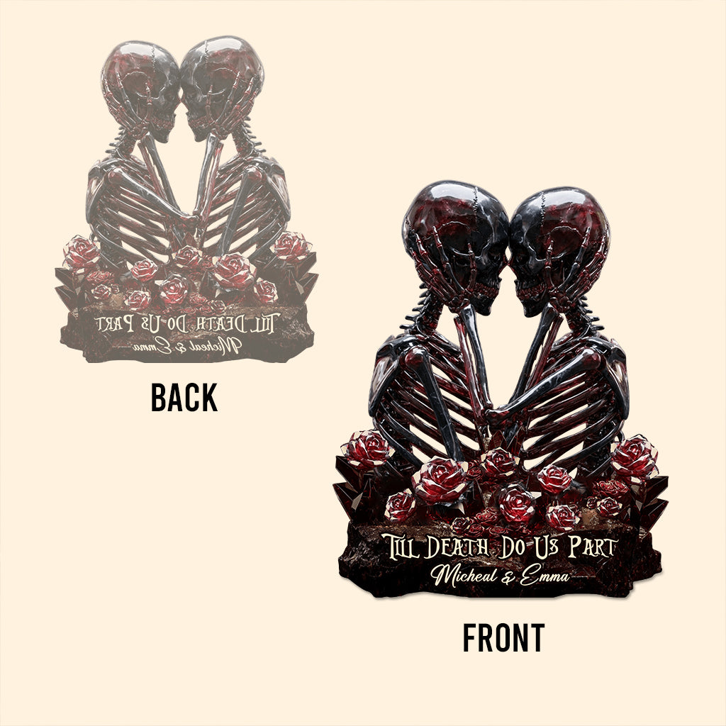 Till Death Do Us Part - Personalized Couple Custom Shaped Acrylic Plaque